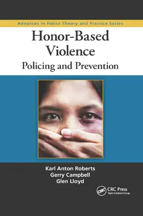 Roberts / Campbell / Lloyd |  Honor-Based Violence | Buch |  Sack Fachmedien