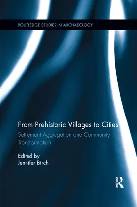 Birch |  From Prehistoric Villages to Cities | Buch |  Sack Fachmedien