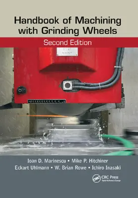 Marinescu / Hitchiner / Uhlmann |  Handbook of Machining with Grinding Wheels | Buch |  Sack Fachmedien