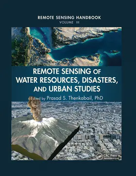 Thenkabail |  Remote Sensing of Water Resources, Disasters, and Urban Studies | Buch |  Sack Fachmedien