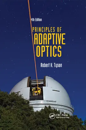 Tyson | Principles of Adaptive Optics | Buch | 978-0-367-87048-5 | www2.sack.de