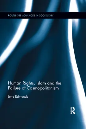 Edmunds | Human Rights, Islam and the Failure of Cosmopolitanism | Buch | 978-0-367-87082-9 | sack.de