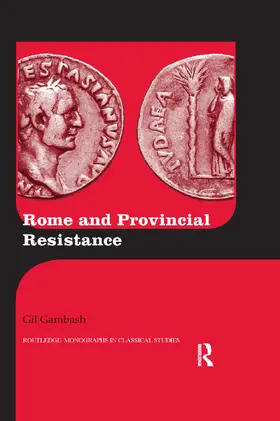 Gambash |  Rome and Provincial Resistance | Buch |  Sack Fachmedien