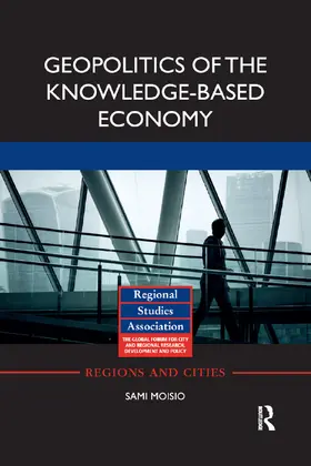 Moisio |  Geopolitics of the Knowledge-Based Economy | Buch |  Sack Fachmedien