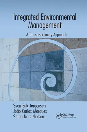 Jorgensen / Jørgensen / Marques |  Integrated Environmental Management | Buch |  Sack Fachmedien