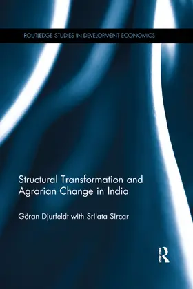 Djurfeldt / Sircar |  Structural Transformation and Agrarian Change in India | Buch |  Sack Fachmedien