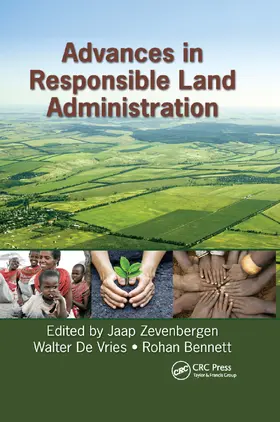 Zevenbergen / de Vries / Bennett | Advances in Responsible Land Administration | Buch | 978-0-367-87282-3 | sack.de