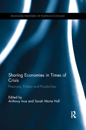 Ince / Hall |  Sharing Economies in Times of Crisis | Buch |  Sack Fachmedien