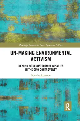 Rosenow |  Un-making Environmental Activism | Buch |  Sack Fachmedien