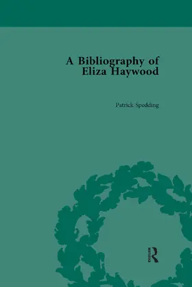 Spedding |  A Bibliography of Eliza Haywood | Buch |  Sack Fachmedien