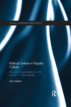 Adams |  Political Torture in Popular Culture | Buch |  Sack Fachmedien