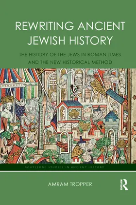 Tropper |  Rewriting Ancient Jewish History | Buch |  Sack Fachmedien