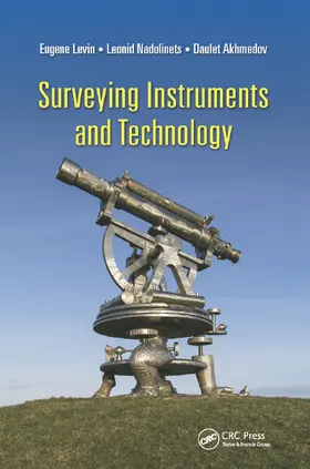Nadolinets / Levin / Akhmedov | Surveying Instruments and Technology | Buch | 978-0-367-87740-8 | sack.de