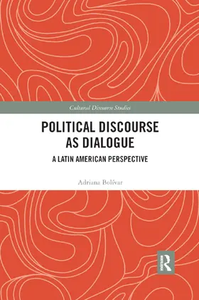 Bolívar |  Political Discourse as Dialogue | Buch |  Sack Fachmedien