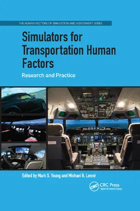 Young / Lenné |  Simulators for Transportation Human Factors | Buch |  Sack Fachmedien