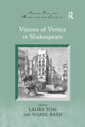 Tosi / Bassi |  Visions of Venice in Shakespeare | Buch |  Sack Fachmedien