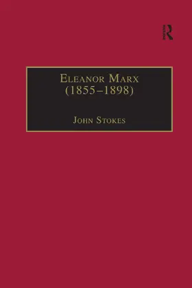 Stokes |  Eleanor Marx (1855 1898) | Buch |  Sack Fachmedien