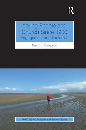 Thompson |  Young People and Church Since 1900 | Buch |  Sack Fachmedien