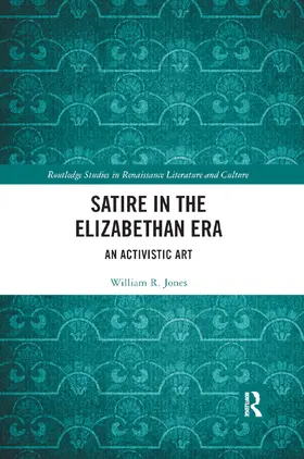 Jones |  Satire in the Elizabethan Era | Buch |  Sack Fachmedien