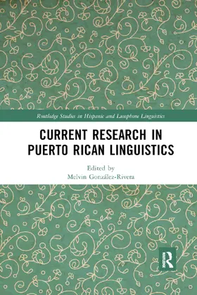 González-Rivera |  Current Research in Puerto Rican Linguistics | Buch |  Sack Fachmedien