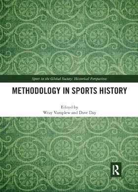 Vamplew / Day |  Methodology in Sports History | Buch |  Sack Fachmedien