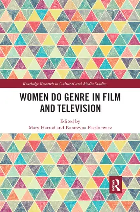 Harrod / Paszkiewicz |  Women Do Genre in Film and Television | Buch |  Sack Fachmedien