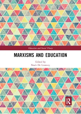 De Lissovoy |  Marxisms and Education | Buch |  Sack Fachmedien