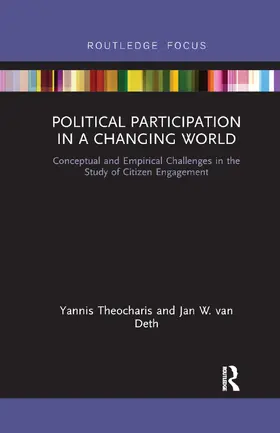 Theocharis / van Deth |  Political Participation in a Changing World | Buch |  Sack Fachmedien