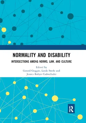 Goggin / Steele / Cadwallader |  Normality and Disability | Buch |  Sack Fachmedien