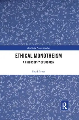 Benor |  Ethical Monotheism | Buch |  Sack Fachmedien