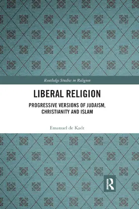 de Kadt |  Liberal Religion | Buch |  Sack Fachmedien