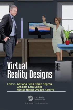 Negrón / López / Aguirre | Virtual Reality Designs | Buch | 978-0-367-89497-9 | www2.sack.de