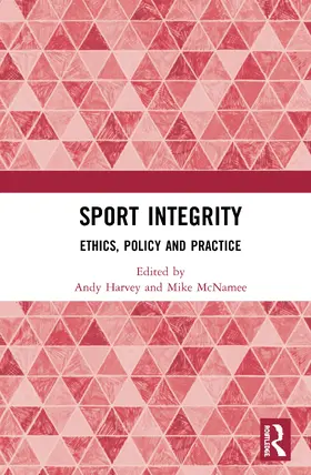 Harvey / McNamee | Sport Integrity | Buch | 978-0-367-89517-4 | sack.de