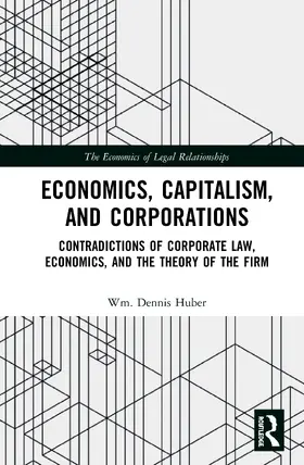 Huber |  Economics, Capitalism, and Corporations | Buch |  Sack Fachmedien