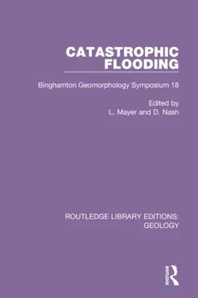 Mayer / Nash |  Catastrophic Flooding | Buch |  Sack Fachmedien