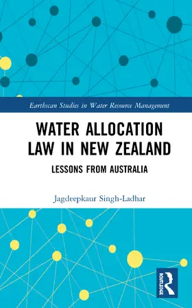 Singh-Ladhar |  Water Allocation Law in New Zealand | Buch |  Sack Fachmedien