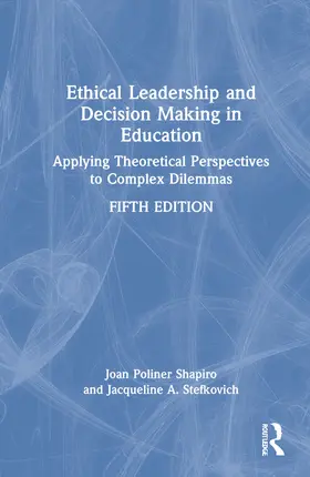 Poliner Shapiro / Stefkovich |  Ethical Leadership and Decision Making in Education | Buch |  Sack Fachmedien