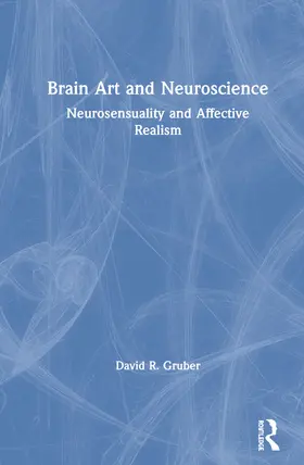 Gruber |  Brain Art and Neuroscience | Buch |  Sack Fachmedien