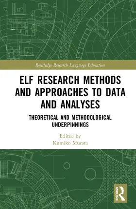 Murata |  ELF Research Methods and Approaches to Data and Analyses | Buch |  Sack Fachmedien