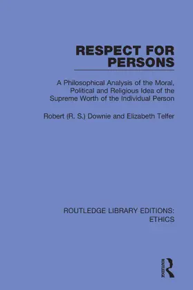 Downie / Telfer |  Respect for Persons | Buch |  Sack Fachmedien