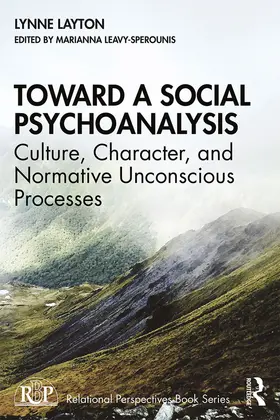Layton / Leavy-Sperounis |  Toward a Social Psychoanalysis | Buch |  Sack Fachmedien