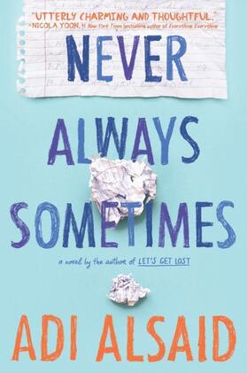 Alsaid |  Never Always Sometimes | Buch |  Sack Fachmedien