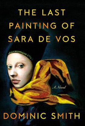 Smith |  The Last Painting of Sara De Vos | Buch |  Sack Fachmedien