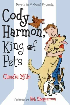Mills |  Cody Harmon, King of Pets | eBook | Sack Fachmedien