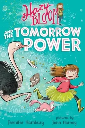 Hamburg |  Hazy Bloom and the Tomorrow Power | eBook | Sack Fachmedien