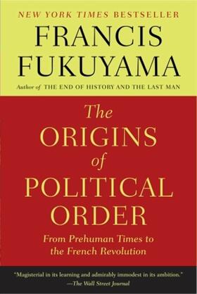 Fukuyama |  Origins of Political Order | Buch |  Sack Fachmedien