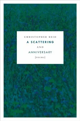 Reid |  A Scattering and Anniversary | eBook | Sack Fachmedien