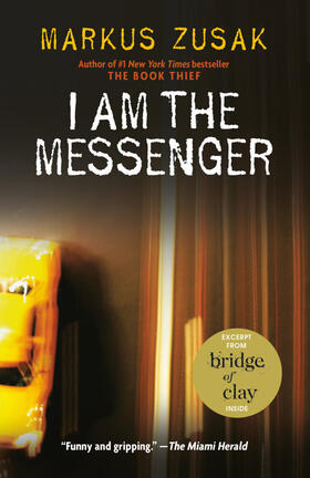 Zusak |  I Am the Messenger | Buch |  Sack Fachmedien