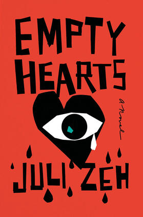Zeh | Empty Hearts | Buch | 978-0-385-54454-2 | www2.sack.de