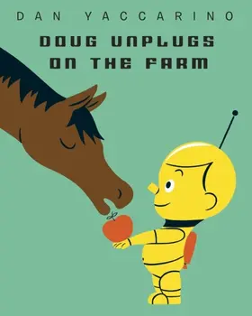 Yaccarino |  Doug Unplugs on the Farm | eBook | Sack Fachmedien